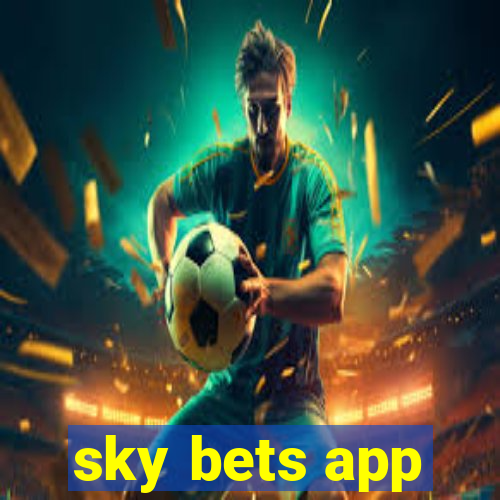 sky bets app