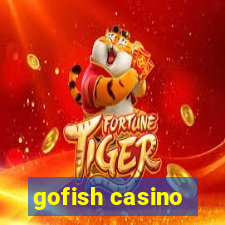 gofish casino