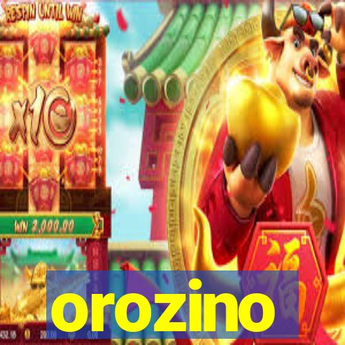 orozino