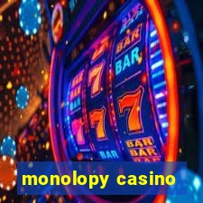 monolopy casino