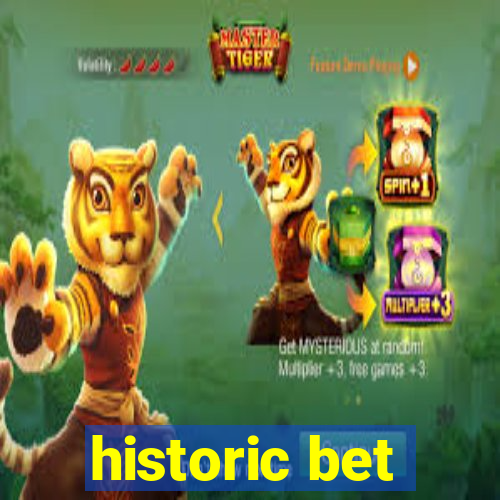 historic bet