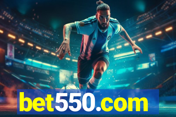 bet550.com