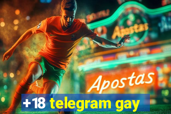 +18 telegram gay