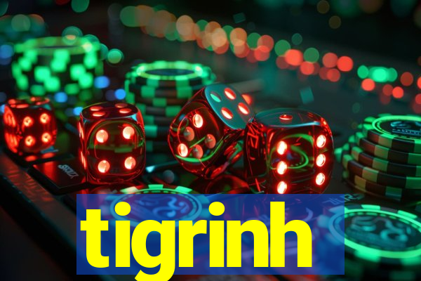 tigrinh