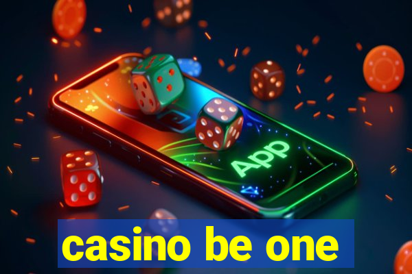 casino be one