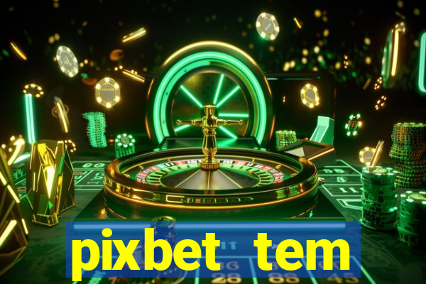 pixbet tem pagamento antecipado