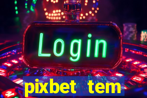 pixbet tem pagamento antecipado