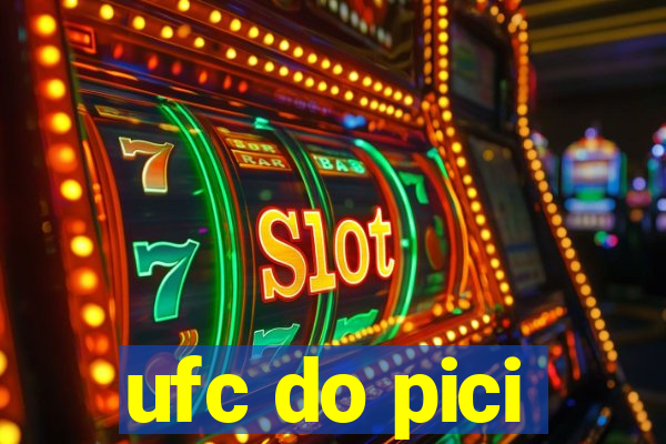 ufc do pici