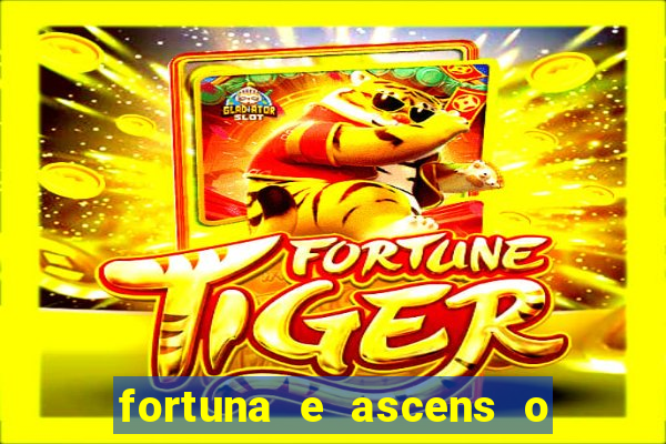 fortuna e ascens o livro pdf download