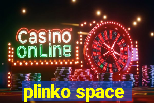 plinko space