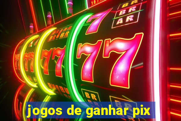 jogos de ganhar pix