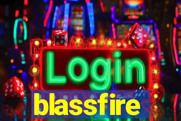 blassfire