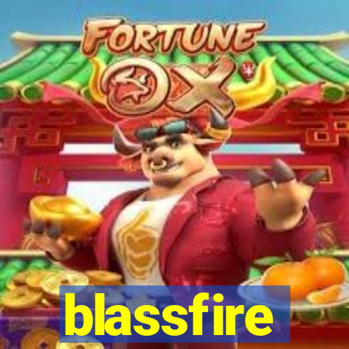 blassfire