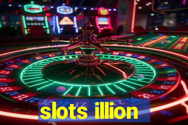 slots illion