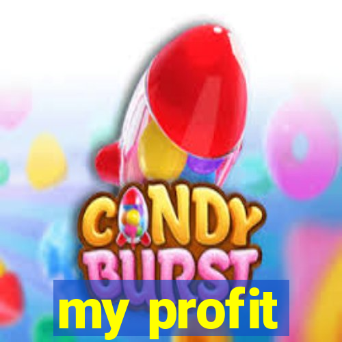 my profit