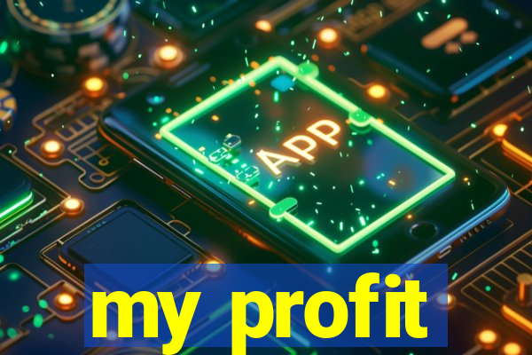 my profit