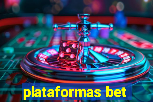 plataformas bet