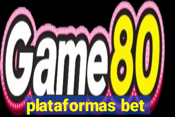 plataformas bet