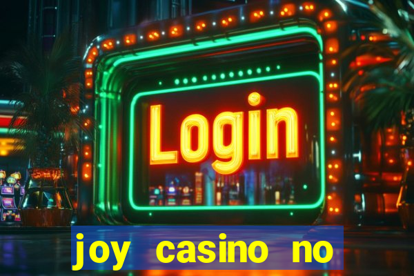 joy casino no deposit bonus