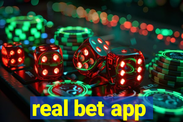 real bet app