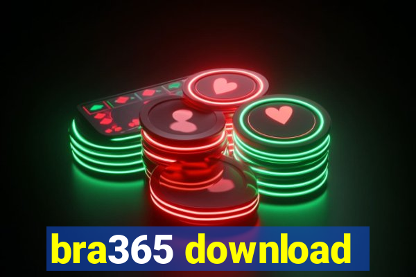 bra365 download