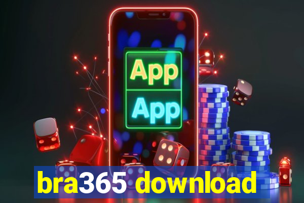 bra365 download