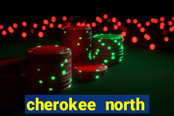 cherokee north carolina casino