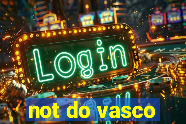 not do vasco