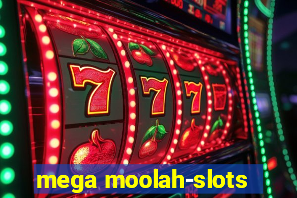 mega moolah-slots