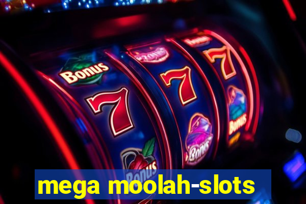 mega moolah-slots