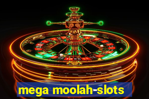 mega moolah-slots