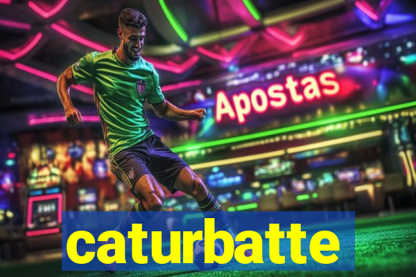 caturbatte