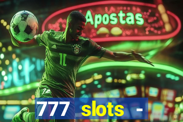 777 slots - reclame aqui