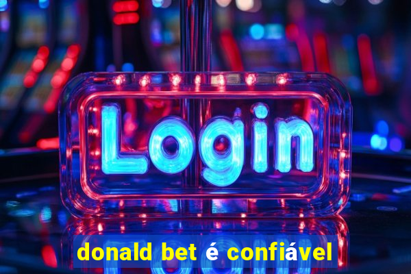 donald bet é confiável