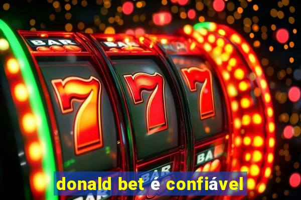 donald bet é confiável