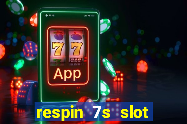 respin 7s slot free play