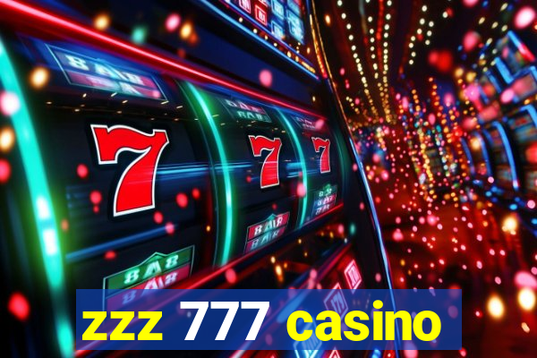 zzz 777 casino