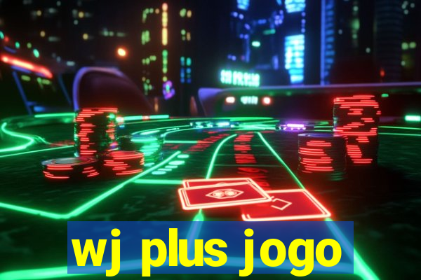 wj plus jogo