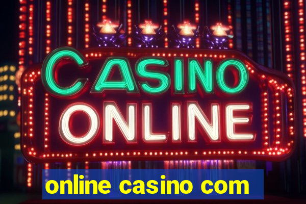 online casino com