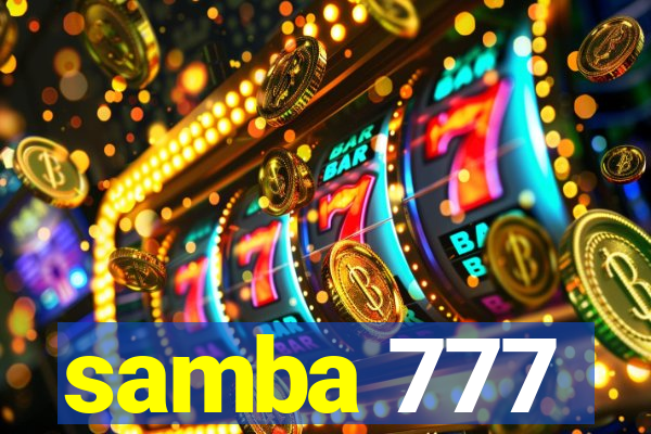 samba 777