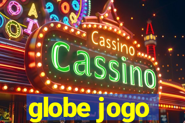 globe jogo