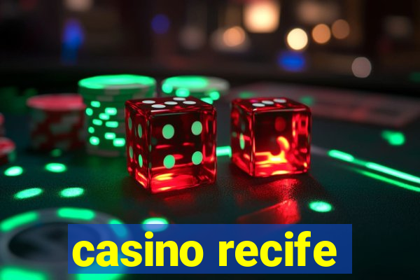 casino recife