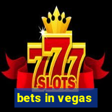 bets in vegas