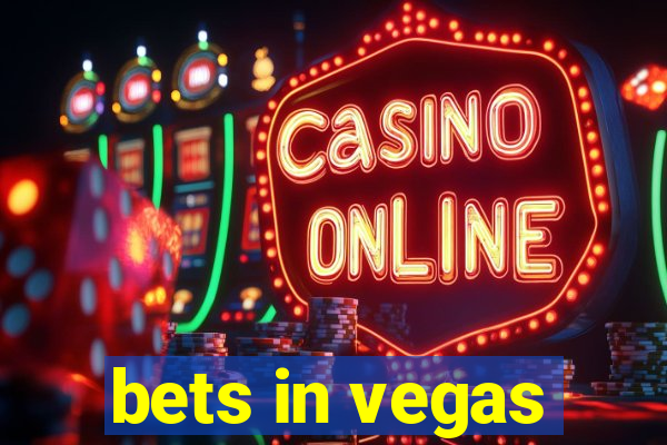 bets in vegas