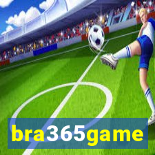 bra365game