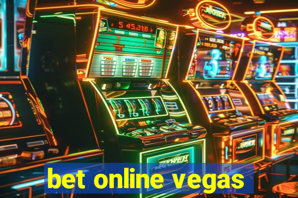 bet online vegas