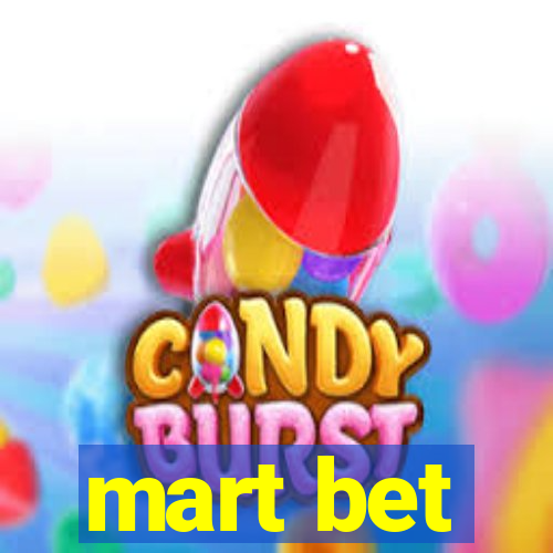 mart bet