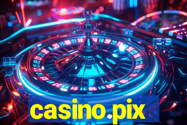 casino.pix