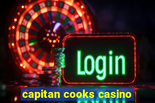 capitan cooks casino