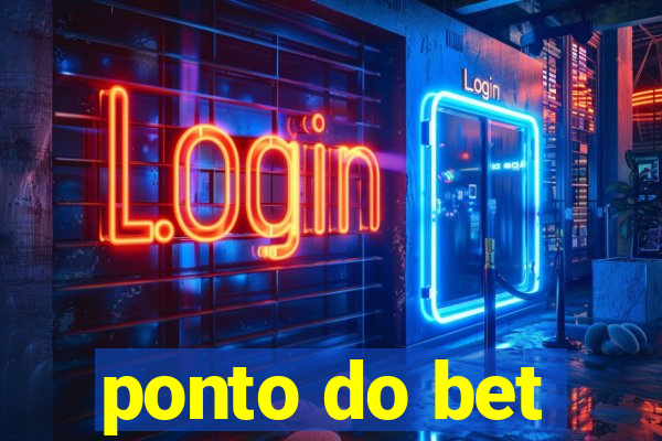 ponto do bet